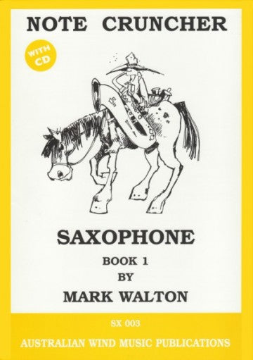 Note Cruncher Book 1 Alto Saxophone Mark Walton