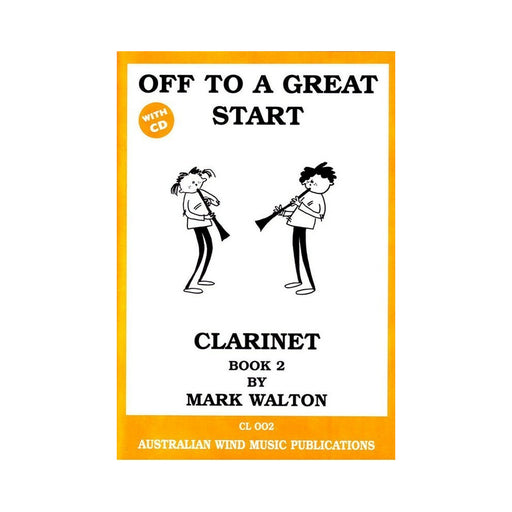Off to a Great Start Clarinet Book 2/CD Mark Walton