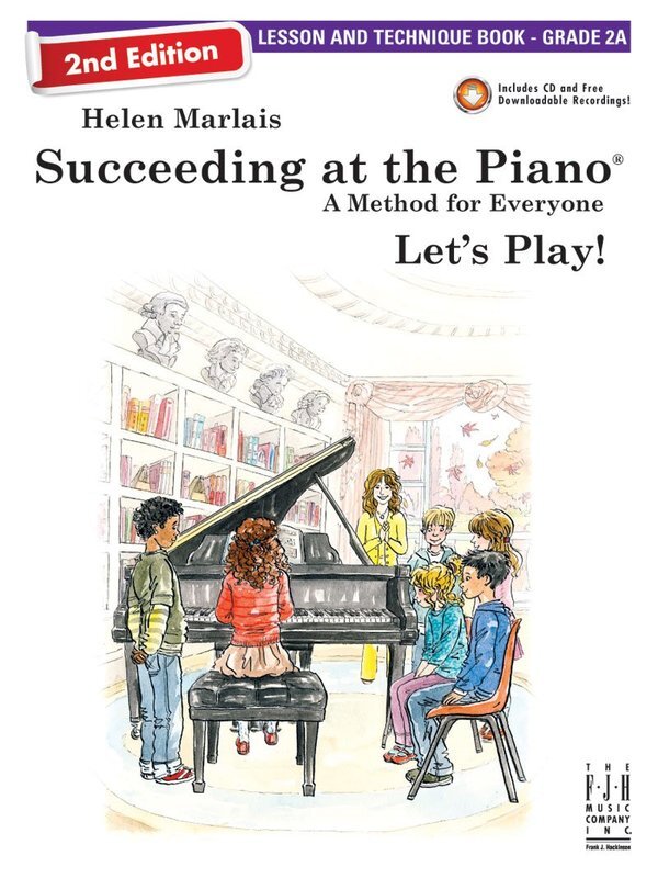 Succeeding at the Piano : Lesson & Technique