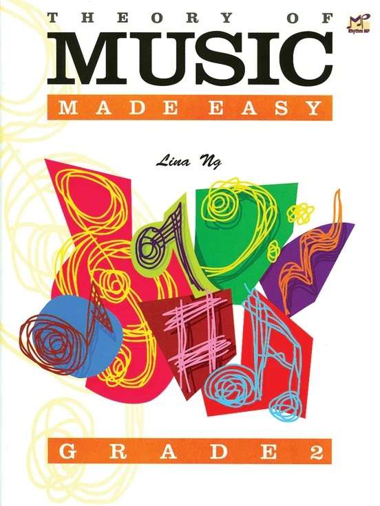 Music Theory Made Easy Grade Lina Ng (8 Grades)