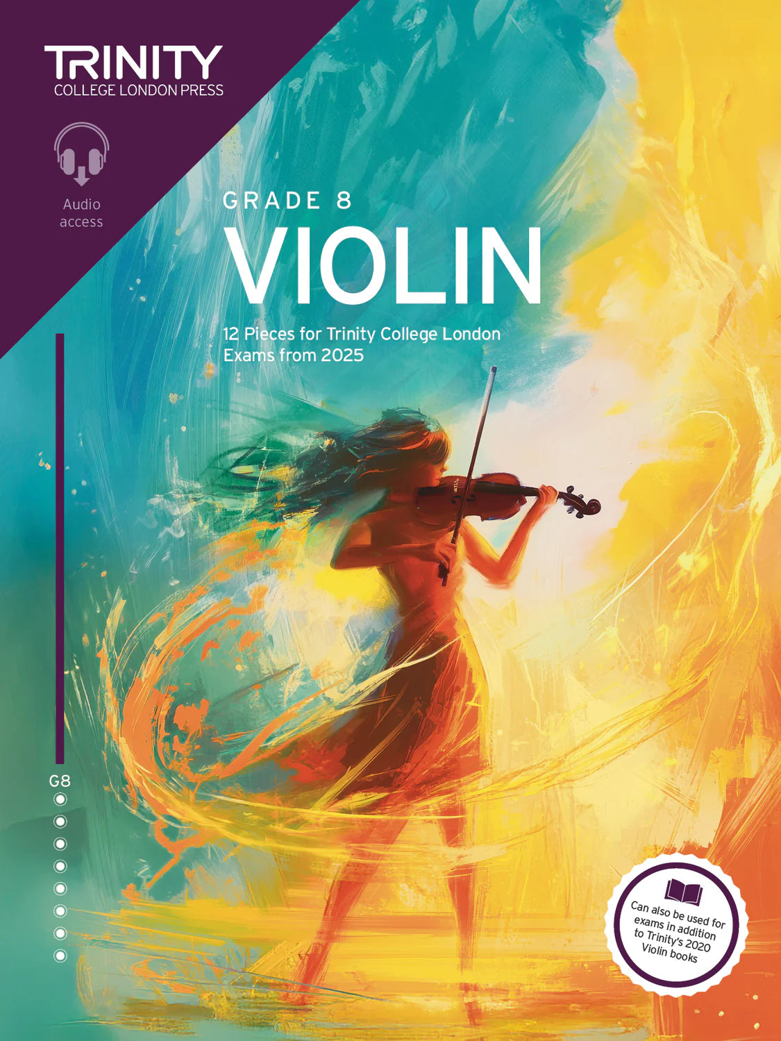 Trinity Violin Exam Pieces from 2025 with Online Audio (Initial - Gr 8)