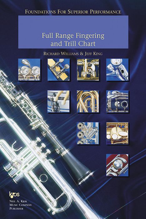 Foundations for Superior Performance – Full Range Fingering & Trill Chart