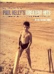Paul Kelly Greatest Hits Songs from the South by
