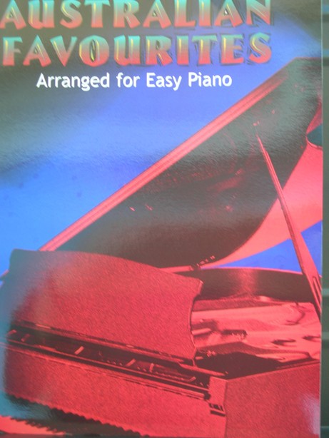 Book of Australian Piano Favourites Dan Coates Easy Piano by