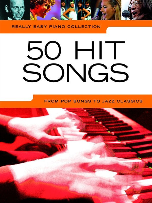 Really Easy Piano Collection 50 Hit Songs