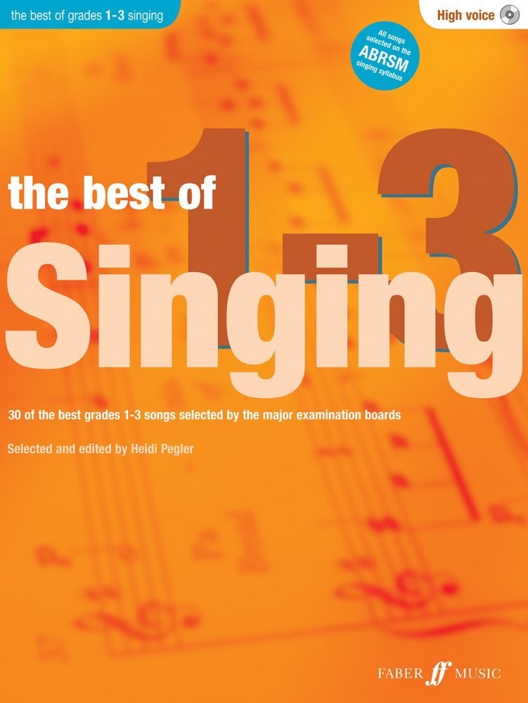 Best of Singing Grades 1-3 High Voice Book / CD Heidi Pegler