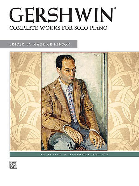 Gershwin - Complete Works for Solo Piano