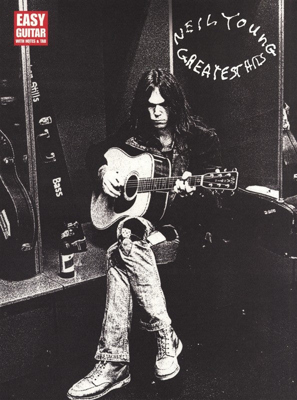 Neil Young Greatest Hits for Easy Guitar