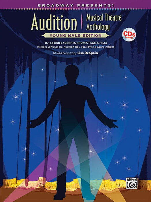 Audition Musical Theatre Anthology: Young Male Edition
