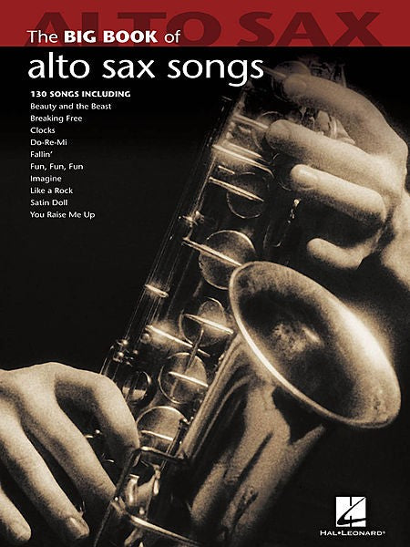 Big Book of Alto Saxophone Songs