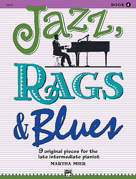 Jazz Rags Blues Book 4 Martha Mier
