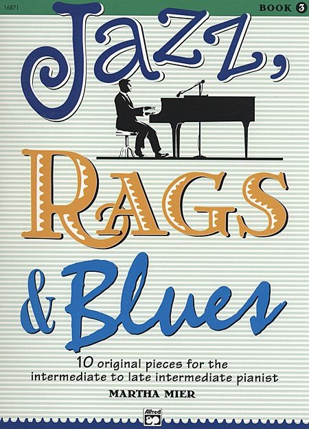 Jazz Rags Blues Book 3 Martha Mier