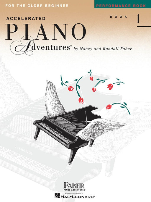 Piano Adventures Accelerated for the Older Beginner : Performance Book