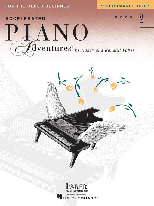 Piano Adventures Accelerated for the Older Beginner : Performance Book