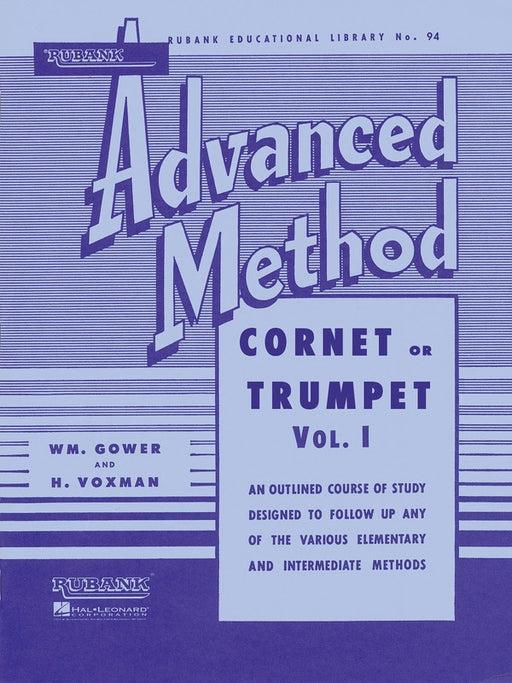 Rubank Advanced Method - Cornet or Trumpet Vol. 1