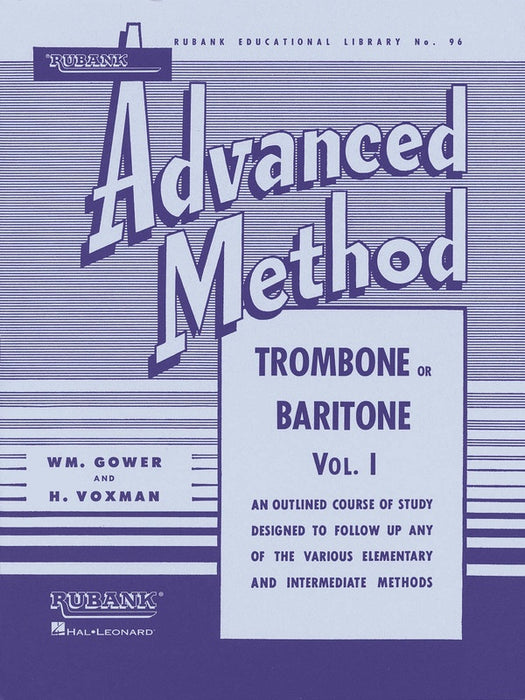 Rubank Advanced Method - Trombone or Baritone Vol. 1