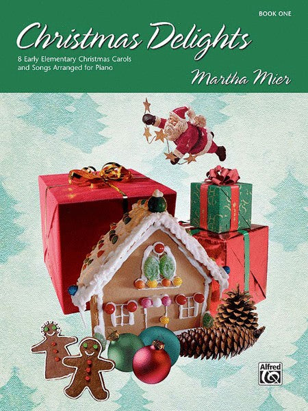 Christmas Delights by Martha Mier