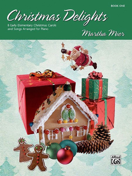 Christmas Delights by Martha Mier
