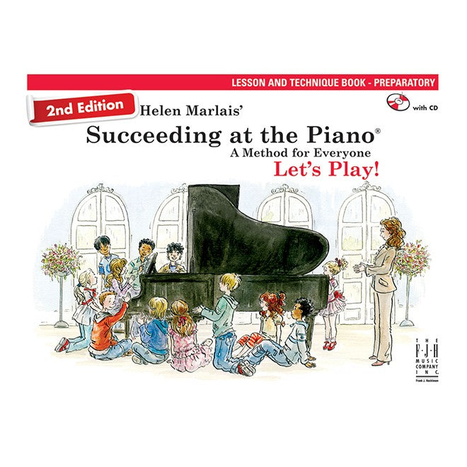 Succeeding at the Piano : Lesson & Technique