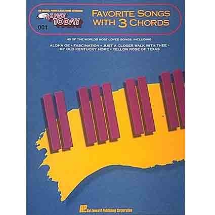 Ez Play Favourite Songs with 3 Chords by Hal Leonard
