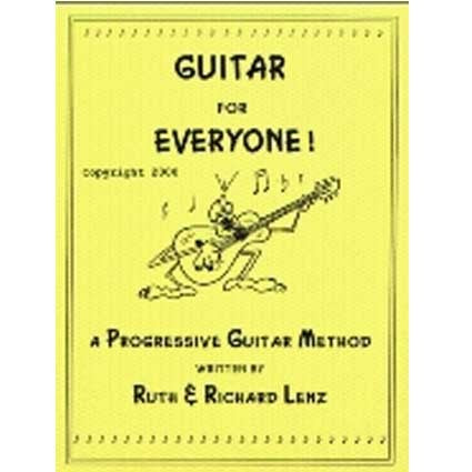 Guitar for Everyone by Richard Lenz by