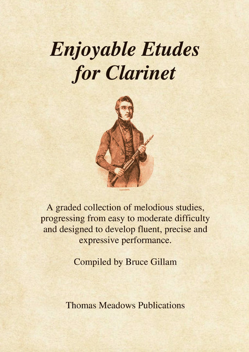 Enjoyable Etudes for Clarinet by Bruce Gillam