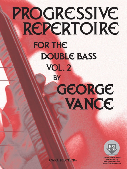 Progressive Repertoire for the Double Bass by George Vance