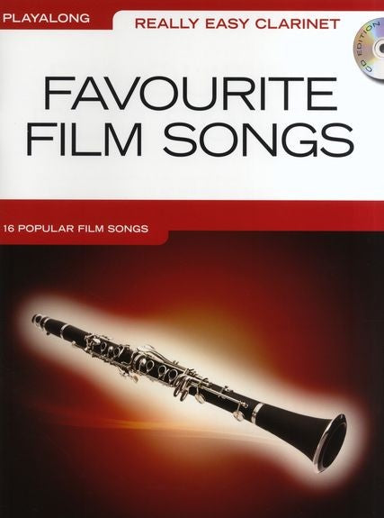 Really Easy Clarinet Favourite Film Songs with Playalong CD by