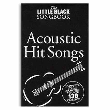 Little Black Songbook Acoustic Hit Songs by