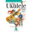 Play Ukulele Today by