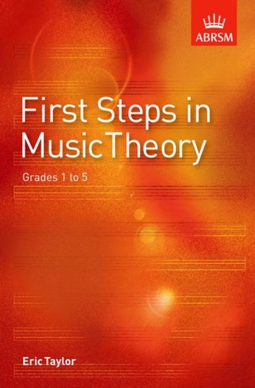 First Steps in Music Theory by Eric Taylor