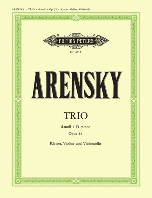 ARENSKY Piano Trio in D minor Op. 32