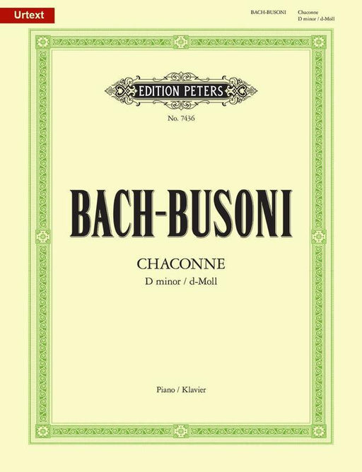 BACH-BUSONI Chaconne in D minor from Bach's Partita No. 2