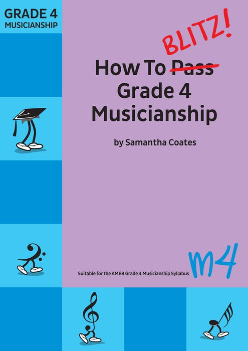 How to Blitz Musicianship Grade 1 by Samantha Coates