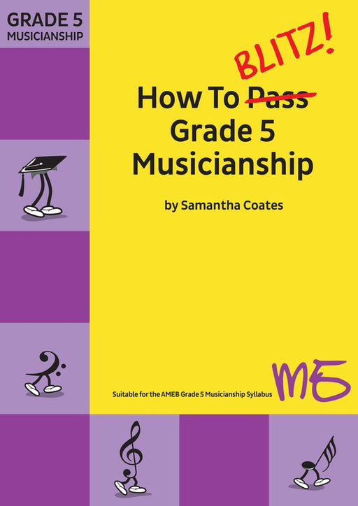 How to Blitz Musicianship Grade 1 by Samantha Coates