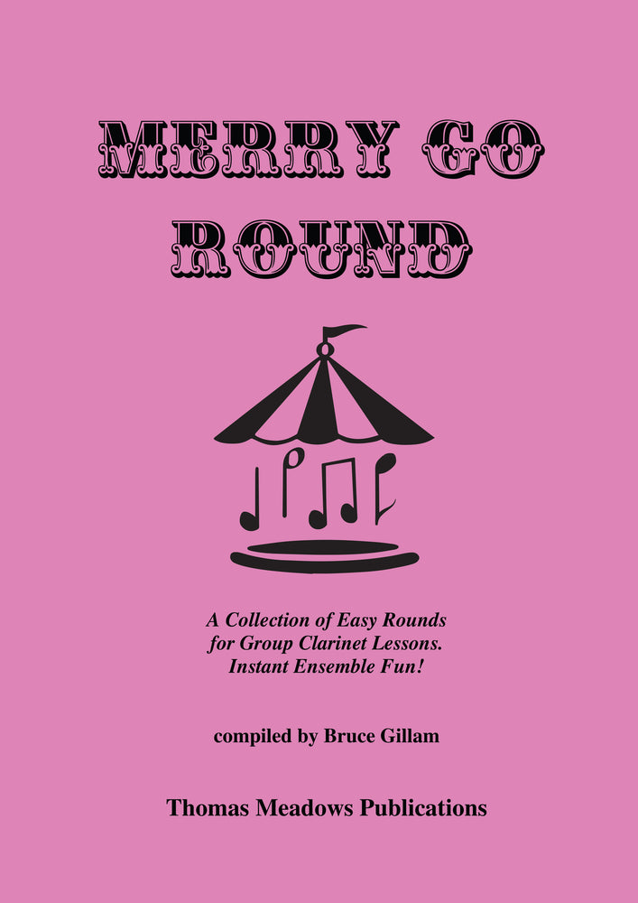Merry Go Round Clarinet by Bruce Gillam