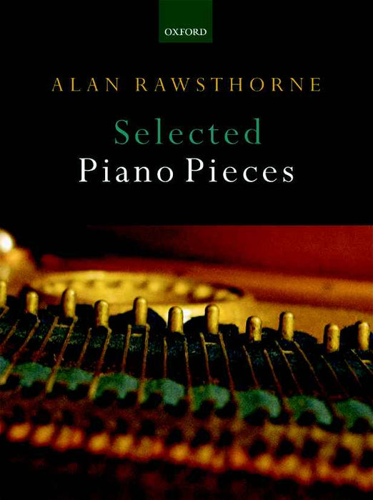 Alan Rawsthorne - Selected Piano Pieces