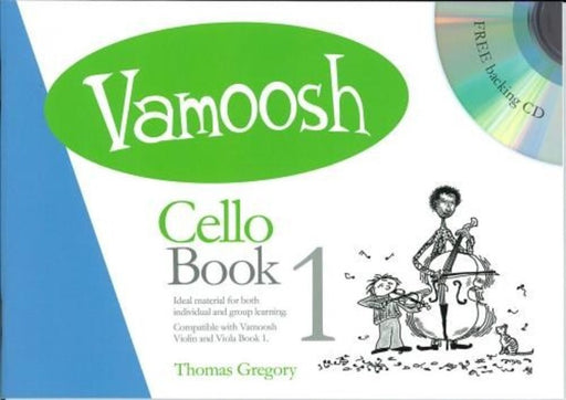 Vamoosh Cello Book with CD Thomas Gregory