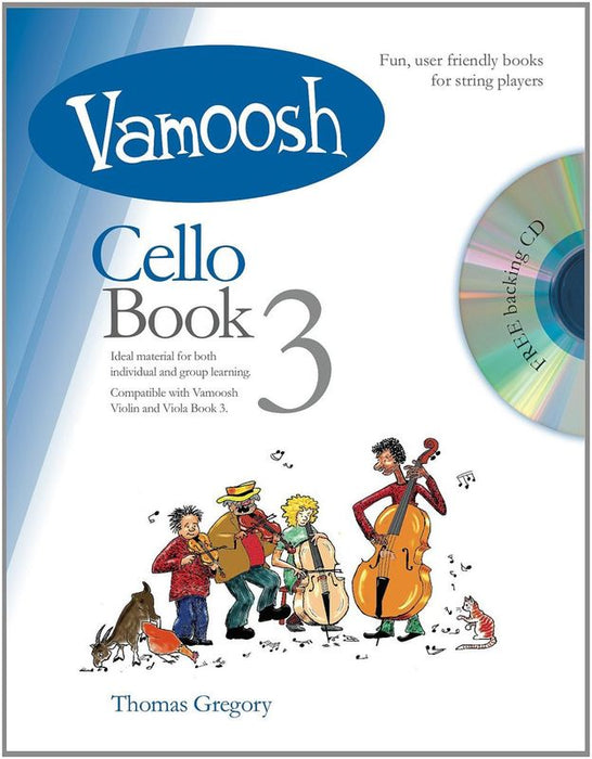 Vamoosh Cello Book with CD Thomas Gregory