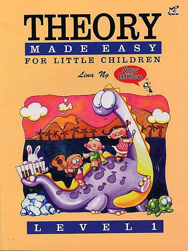 Theory Made Easy for Little Children Level 1 Lina Ng