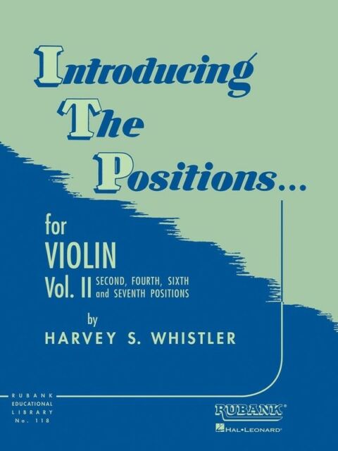 Introducing the Positions for Violin Vol 2 Whistler